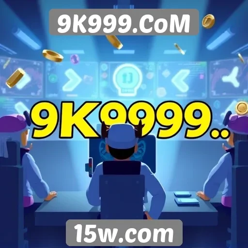 Plataforma 9K999.CoM cresce em popularidade